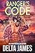 Ranger's Code (Lone Star Wolf Rangers, #2)
