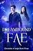 Dreambound Fae: Chronicles ...