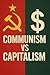 Communism vs Capitalism by Supex Lee