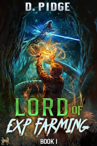 Lord of EXP Farming 1: A LitRPG Adventure (Kindle Edition)