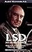 LSD: My Problem Child – Ref...