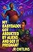 My Babydaddy Got Abducted B...