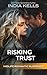 Risking Trust by India Kells