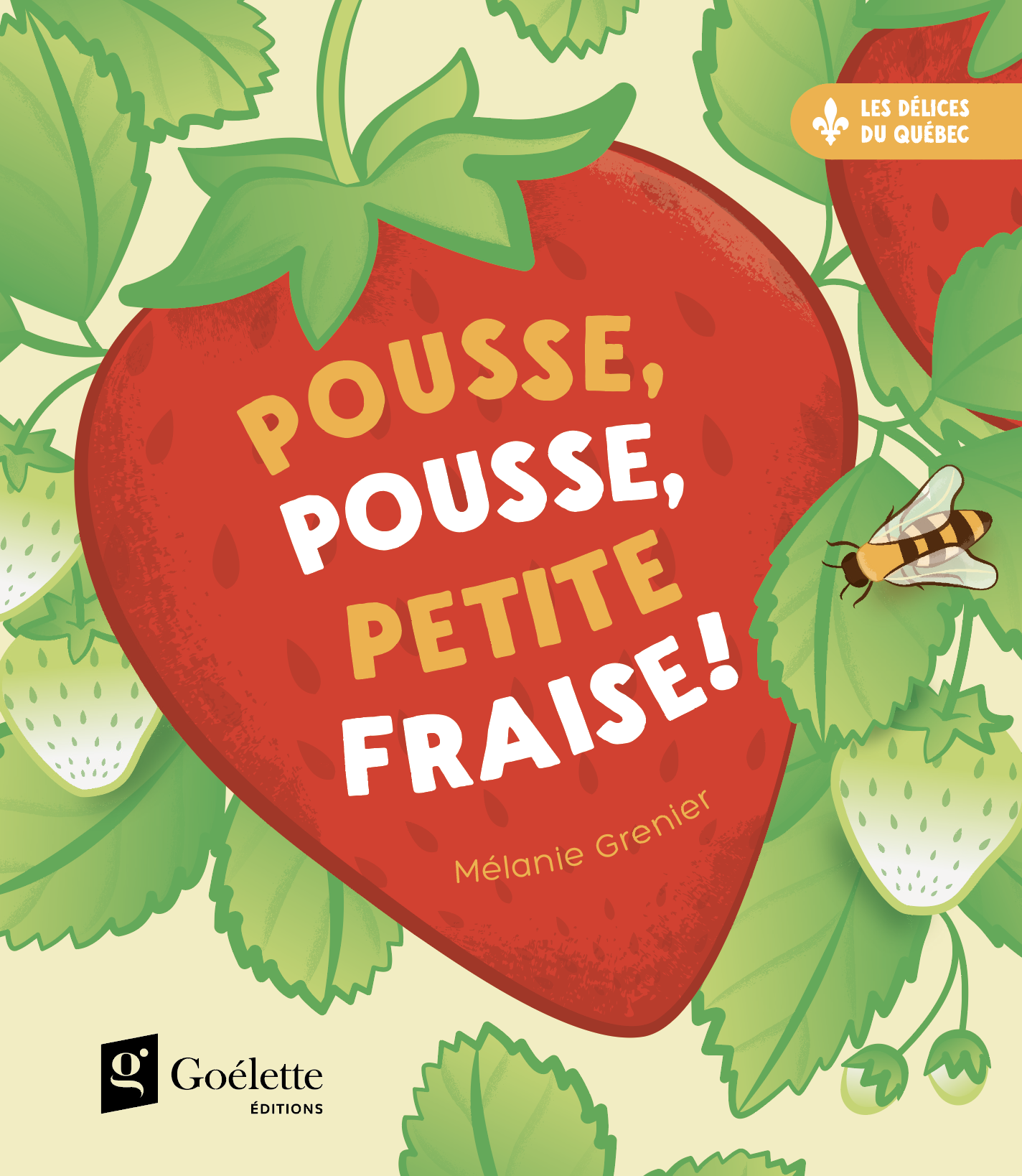 Pousse, pousse, petite fraise! (Board Book)