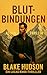 BLUT-BINDUNGEN (Ein Lucas-K...