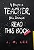 If You're a Teacher, You Should Read This Book