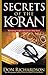 The Secrets of the Koran: R...