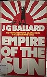 Empire of the Sun by J.G. Ballard