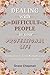 Dealing with Difficult People in your Professional Life by Grace Chapman