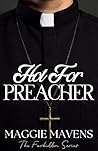 Hot For Preacher:...