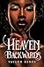 Heaven Backwards