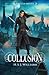 Collusion (Kings of Aselvia)