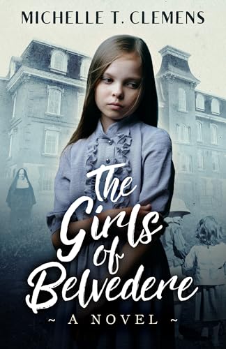 The Girls of Belvedere (Kindle Edition)