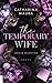 The Temporary Wife (The Windsors, #2)