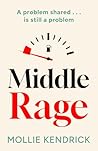 Middle Rage Middle Rage