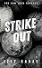 Strike Out (The San Jose Coyotes Book 1)