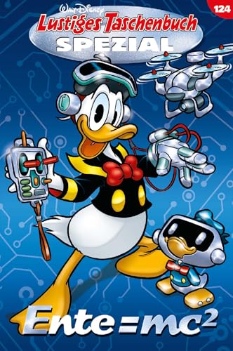 Lustiges Taschenbuch Spezial Band 124: Ente=mc2 (German Edition)