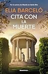 Cita con la muerte by Elia Barceló