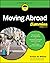 Moving Abroad For Dummies
