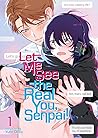 Let Me See the Real You, Senpai! Vol. 1 by YUHO OKITA