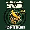 The Ballad of Songbirds and Snakes by Suzanne Collins