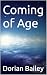 Coming of Age: CoA