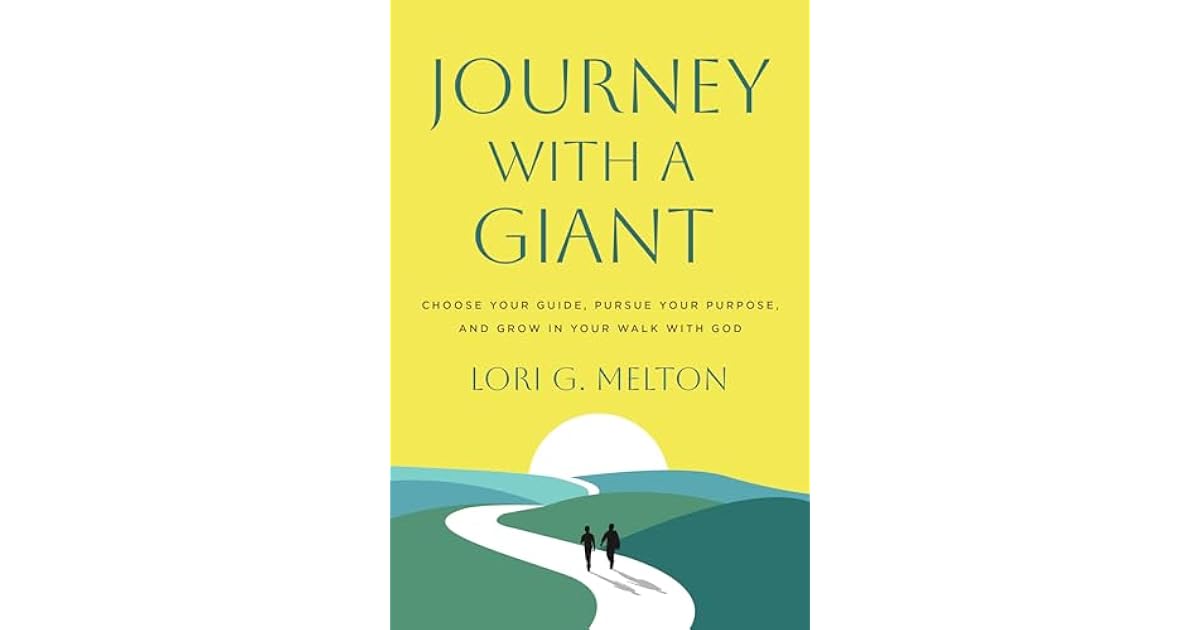 Book giveaway for Journey with a Giant: Choose Your Guide, Pursue Your ...