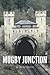 Mugby Junction (Annotated): Charles Dickens Epic Short Stories (Annotated)