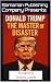 Donald Trump: The Master of...