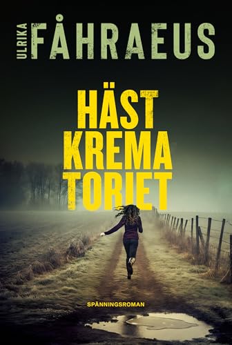Hästkrematoriet (Swedish Edition)