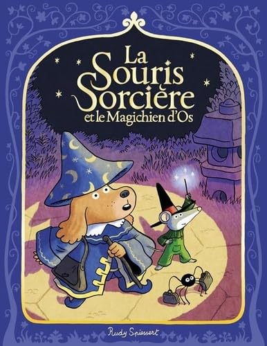 La Souris Sorcière et le Magichien d'Os (Hardcover)