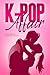 K-Pop Affair -Clean Edition- by Eva Morian