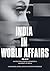 India in World Affairs - M.A. Political Science by Winter Publications