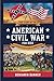 The Story of the American Civil War for Kids by Benjamin Banner