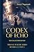Codex of Echo by Travis Nagatoshi
