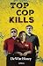 Top Cop Kills