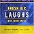 Fresh Air: Laughs