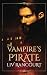 The Vampire's Pirate (The Immortal and Illicit Duology)