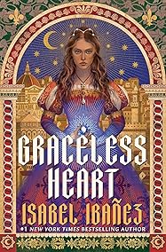 Graceless Heart (The Spellbound History, #1)