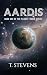 Aardis: Book 1 of the Plane...