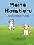Meine Haustiere - Ausmalspaß für Kinder by SAGER