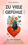 Zu viele Gefühle ...