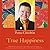 True Happiness by Pema Chödrön
