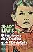 Brève histoire de la Création et de l'Est du Caire