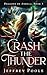 Crash the Thunder (Dragons of Andela)