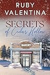 The Secrets of Cedar Hollow by Ruby Valentina