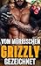 Vom mürrischen Grizzly gezeichnet (Heiße Tinte) (German Edition)