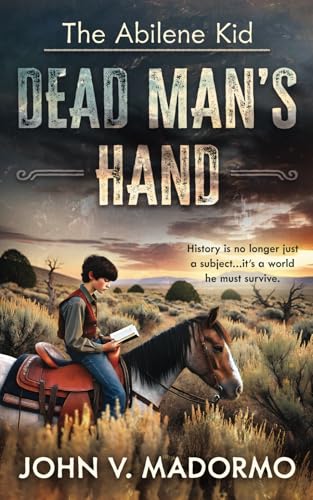Dead Man's Hand (The Abilene Kid, #1)