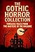 The Gothic Horror Collection by Classic Collections