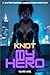 Knot My Hero by Claire Abel